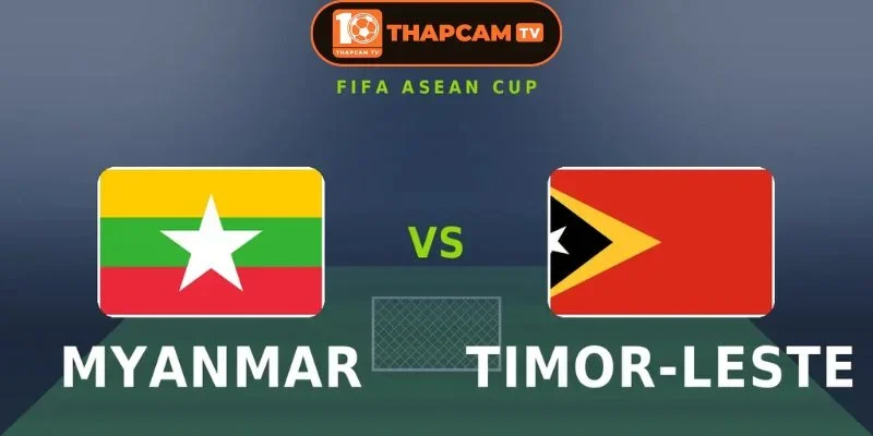 Soi kèo nhà cái Myanmar vs Timor-Leste được dự đoán cửa thắng dành cho Myanmar sớm.